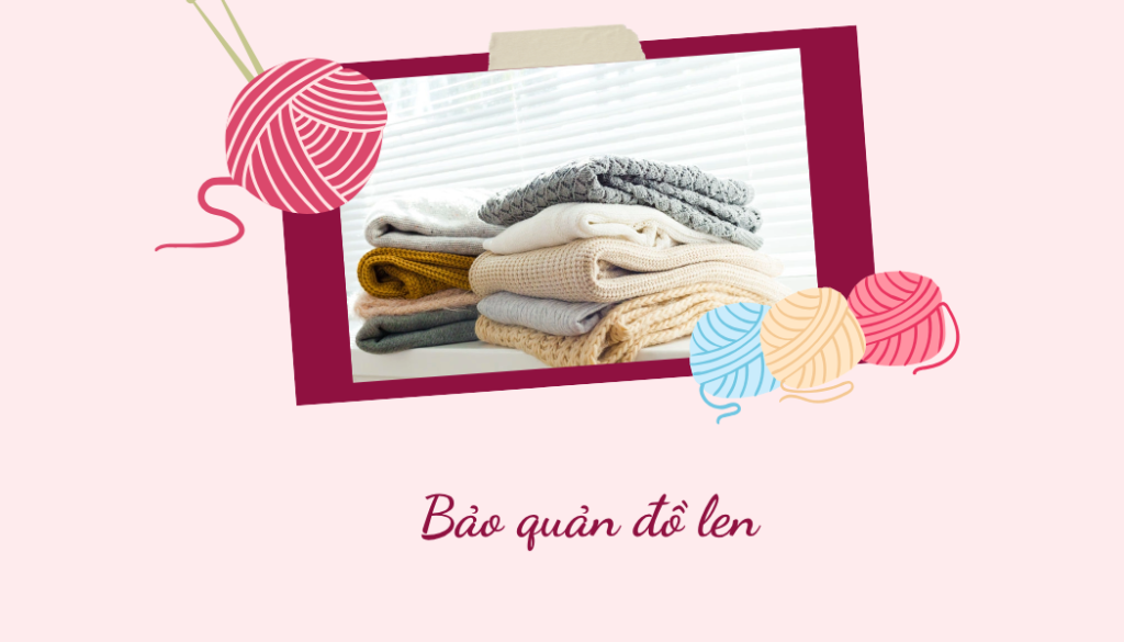 Bảo quản đồ len