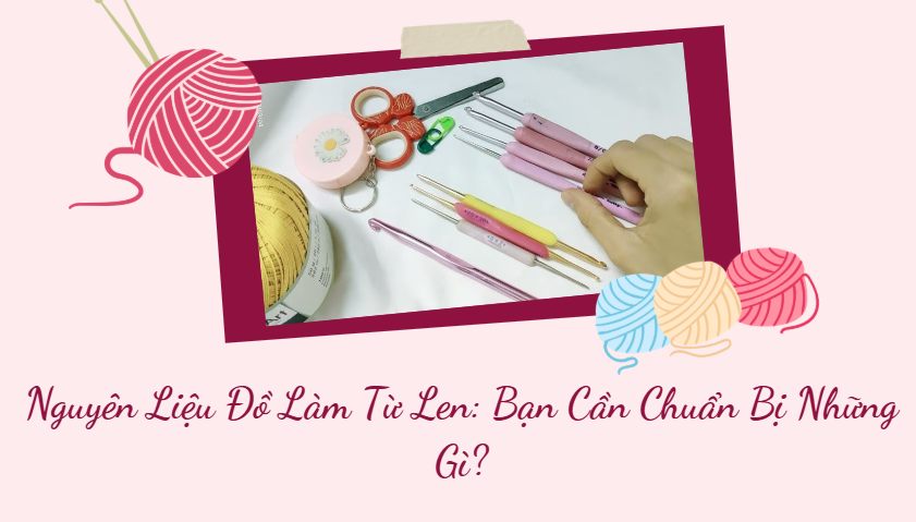 Đồ Làm Từ Len