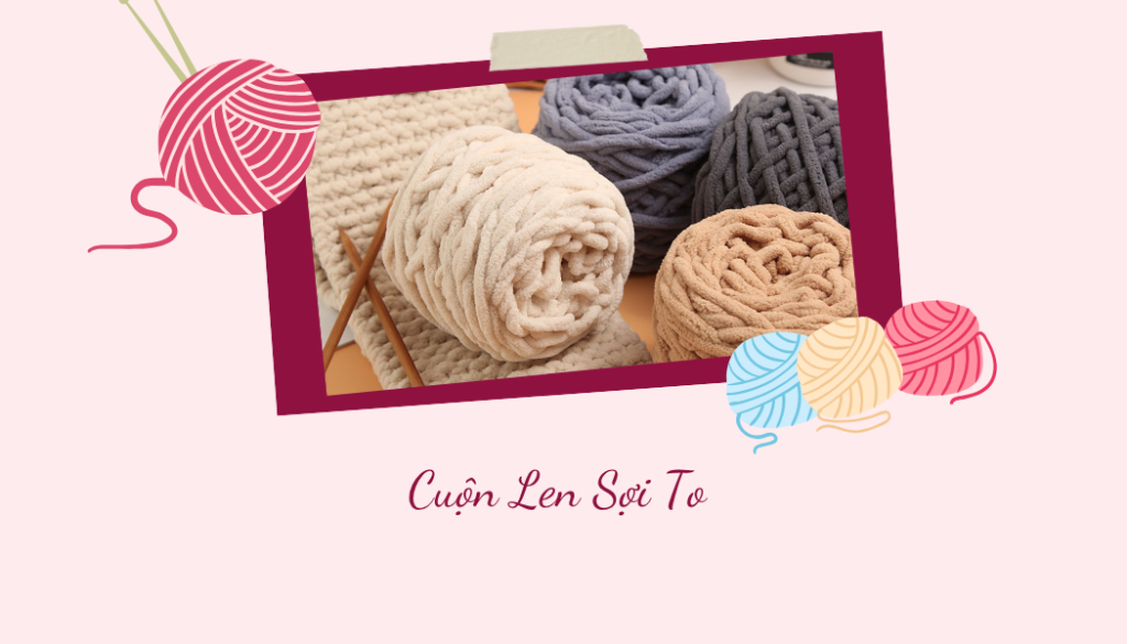 cuộn len sợi to